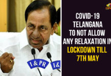 COVID-19 – Telangana To Not Allow Any Relaxation In Lockdown Till 7th May