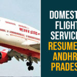 Andhra Pradesh, AP Domestic Flight Services, AP Flight Services, Domestic flight operations resume, Domestic Flight Services, Domestic Flight Services Start in Andhra, Domestic Flight Services Start in Andhra Pradesh, Flight services in Andhra Pradesh