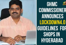 GHMC Commissioner Announces Lockdown4.0 Guidelines For Shops In Hyderabad GHMC Commissioner, GHMC Commissioner Lokesh, GHMC Commissioner Lokesh Kumar, Greater Hyderabad Municipal Commissioner, Hyderabad, Lokesh Kumar Issued Guidelines To Open Shops, Mango News Telugu, reopening guidelines for shops, reopening guidelines for shops in Hyderabad