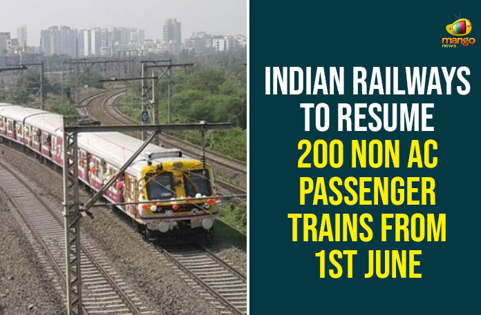 Indian-Railways-To-Resume-200-Non-AC-Passenger-Trains-From-1st-June 200 non-AC passenger trains to start, Indian Railways News, Indian Railways passengers, Indian Railways to run, Indian Railways to run 200 non-AC passenger trains, non-AC passenger trains, Railways, Railways Passenger Trains, Railways to Start, Railways to Start 200 Non-AC Passenger Trains