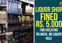 Liquor Shop Fined 5000 For Violating, Liquor Shop Fined 5000 For Violating No Mask No Liquor Rule, liquor shop in Sircilla, liquor shop in Sircilla Fined 5000 For Violating, Liquor shops, Municipal Commissioner of Sircilla, No Mask No Liquor Rule, Sircilla police, Telangana, Telangana Liquor Shops