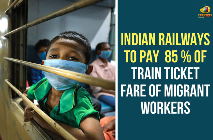 Indian Railways, Indian Railways Latest News, Indian Railways News, Indian Railways To Pay 85 % of Train Ticket, Indian Railways To Pay 85 % of Train Ticket Fare Of Migrant Workers, migrant workers, Migrant Workers Train Ticket, Train Ticket Fare Of Migrant Workers