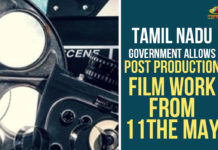 Tamil Nadu Government Allows Post Production Film Work From 11the May Chief Minister of Tamil Nadu, nation wide lockdown, Palaniswami, Post Production Film Work, Tamil nadu, Tamil Nadu Allows Post Production Film Work, Tamil Nadu government, Tamil Nadu Government Allows Post Production Film Work, Tamil Nadu Lockdown, Tamil Nadu Lockdown Relaxations