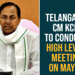 CM KCR, CM KCR will Held High-level Meeting Tomorrow, KCR High Level Meeting, KCR Key Decision on Lockdown, kcr meeting, KCR Meeting On Lockdown, Telangana CM KCR, Telangana Lockdown, Telangana Lockdown News, Telangana Lockdown Relaxations, telangana lockdown updates