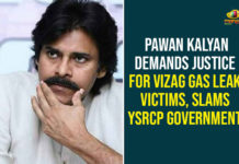 Pawan Kalyan Demands Justice For Vizag Gas Leak Victims, Slams YSRCP Government Andhra Pradesh, Janasena President, Janasena President Pawan Kalyan, LG Polymers Incident Victims, pawan kalyan, Pawan Kalyan Responds Over LG Polymers Incident Victims, Visakhapatnam, Visakhapatnam Gas Leakage, Visakhapatnam LG Polymers Gas Leakage, Vizag, Vizag Gas Leakage, Vizag Gas Leakage Updates