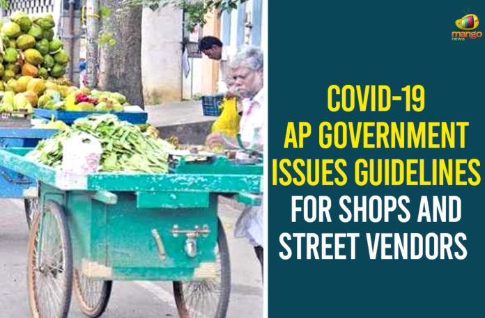 andhra pradesh, AP Government Issues Guidelines For Shops, AP Govt Permits to Open Cloth Stores, AP Lockdown Relaxations, AP Lockdown Rules, AP Lockdown Updates, AP NEWS, AP Open Cloth Stores, Cloth Stores, Cloth Stores Open In AP, Coronavirus Outbreak Highlights, Guidelines For Shops And Street Vendors, Standard Operating Procedure