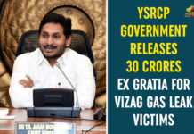30 Crore as Ex gratia For Vizag Victims, Andhra Pradesh, AP Govt Releases Rs 30 Crore as Ex gratia For Vizag Victims, Visakhapatnam, Visakhapatnam gas leak live updates, Visakhapatnam Gas Leakage, Vizag, Vizag Gas Leak LIVE Updates, Vizag Gas Leakage, Vizag Gas Leakage Incident, Vizag Gas Leakage Updates