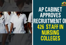 Andhra Pradesh Government, AP Cabinet, AP Cabinet Approves Recruitment Of 426 Staff In Nursing Colleges, AP Cabinet Meeting Highlights, AP Cabinet Meeting Today, AP Cabinet sub-committee, AP Cabinet takes Crucial Decisions in Today Meeting, AP Cabinet wants CBI probe, Recruitment Of 426 Staff In Nursing Colleges