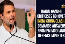 China border, China-India issue, Chinese Government, Defence Minister, India China border clash, India-China Border, India-China Border Tensions, India-China border tensions LIVE Updates, Indian Government, PM Modi, rahul gandhi, Rahul Gandhi Criticises GoI, Rahul Gandhi Criticises GoI Over India-China Clash