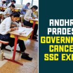Andhra Pradesh Government Cancels SSC Exams AP 10 Class Exams, AP 10th Class Exam 2020, AP 10th Class Examinations, AP 10th Class Exams, AP Govt Cancels 10th Class Exams, AP Govt Cancels 10th Exams, AP SSC Exams, AP SSC Exams 2020, AP SSC Exams Updates, AP SSC Time Table 2020, AP SSC-2020 Exams, AP Tenth Class Exams