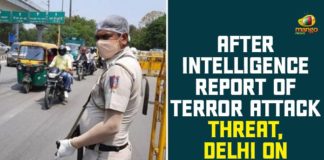 After Intelligence Report Of Terror Attack Threat, Delhi on high alert, India China Issue, Intelligence Report, Intelligence Report Of Terror Attack, Jammu and Kashmir, Ladakh, Terror Attack Threat, Terror Attack Threat In Delhi, terrorist attack