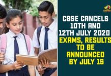 CBSE Cancels 10th And 12th July 2020 Exams, Results To Be Announced By July 15 CBSE, CBSE 10 and 12 Board Exams, CBSE Board, CBSE Board Cancels Pending 10th 12th Class Exams, CBSE Board Cancels Pending 10th Class Examinations, CBSE Board Exams, CBSE Cancel Class 10 Exams, CBSE Class 10 Exams, CBSE Exams 2020