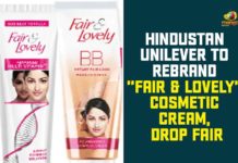 Hindustan Unilever To Rebrand “Fair & Lovely” Cosmetic Cream, Drop Fair African American man, American police, Emami, Fair & Lovely, Fair & Lovely Brand, Fair & Lovely Name, Fairness Products, Hindustan Unilever, Hindustan Unilever Limited, Hindustan Unilever to drop Fair, HUL to rebrand Fair & Lovely, National News