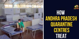 andhra pradesh, Andhra Pradesh Quarantine Centres, Andhra Pradesh Quarantine Centres Treat Covid-19 Patients, AP Quarantine Centres, How Andhra Pradesh Quarantine Centres Treat, Quarantine Centres, Quarantine Centres In AP