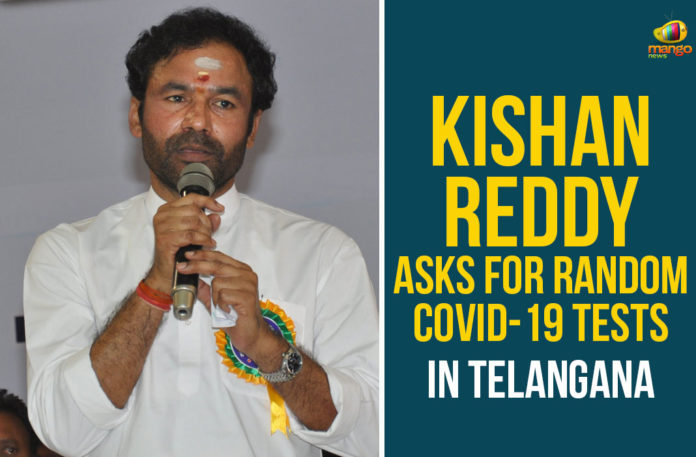 Greater Hyderabad Municipal Corporation, KCR, kishan reddy, Kishan Reddy Asks For Random COVID-19 Tests In Telangana, Kishan Reddy On Coronavirus, Kishan Reddy On Coronavirus Tests, Random COVID-19 Tests In Telangana, Telangana, Telangana cm kcr, telangana corona tests