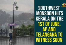 Southwest Monsoon Hits Kerala On the 1st Of June, AP And Telangana To Witness Soon Andhra Pradesh monsoon, AP And Telangana To Witness Southwest Monsoon, India Meteorological Department, India weather updates, Indian agriculture system, Monsoon, monsoon forecast, Monsoon Season, rains arrived in Kerala, Southwest Monsoon, Southwest Monsoon Hits Kerala, Weather Updates