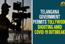 Telangana Government Permits Tollywood Shooting Amid COVID-19 Outbreak