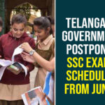 10th Class Exams, Government Examinations, SSC exams, SSC Exams News, SSC Exams Updates, SSC-2020 Exams Postponed, Telangana 10th Class Exams, Telangana Education Department, Telangana Postponed SSC Exams, Telangana SSC 2020 Exams, Telangana SSC 2020 Exams Postponed, Telangana SSC Exams, Telangana SSC Exams 2020, Telangana SSC Exams Schedule