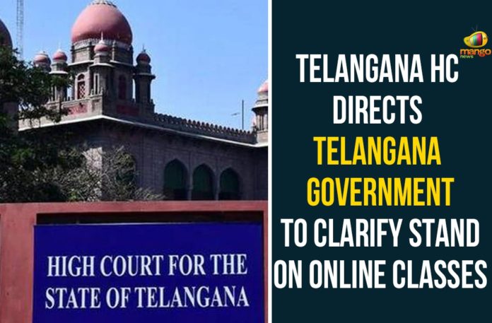 Hyderabad School Students Parents Association, Online Classes, Telangana, Telangana Government To Clarify Stand On Online Classes, Telangana High Court, Telangana High Court Directs Telangana Government, Telangana On Online Classes, Telangana State government