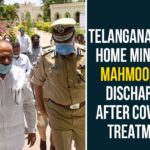 Home Minister Mahmood Ali Discharged, Mahmood Ali Discharged, Mahmood Ali Discharged After Covid-19 Treatment, Telangana Home Minister Mahmood Ali, Telangana Home Minister Mahmood Ali Tested Positive, Telangana State Home Minister