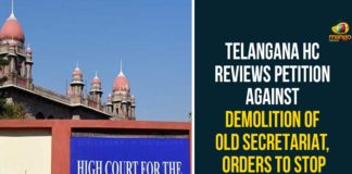 Demolition works of Secretariat, High Court Orders Telangana Govt to Stop Demolition works, High Court Stay On Telangana Secretariat Demolition, Secretariat Demolition, Telangana High Court, Telangana New Secretariat, telangana secretariat, Telangana Secretariat Demolition, Telangana Secretariat Demolition Process