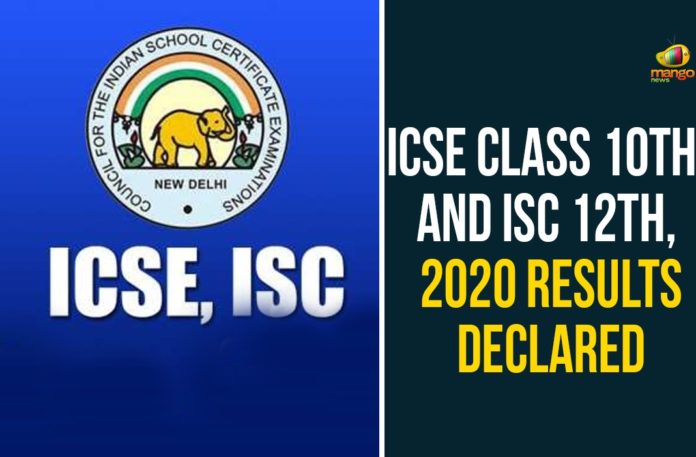 ICSE Class 10th And ISC 12th 2020 Results Declared, ICSE Class 10th Results, ICSE ISC Result 2020 LIVE Updates, ISC 10th 2020 Results Declared, ISC 12th 2020 Results Declared, ISC 12th Result 2020, ISC Result 2020 Class 12