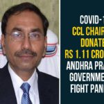 Andhra Pradesh Government, Andhra Pradesh Government To Fight Pandemic, AP CM YS Jagan, CCL Chairman Donates 1.11 Crores To Andhra, CCL Chairman Donates 1.11 Crores To Andhra Pradesh Government, Challa Rajender Prasad, COVID 19 News, COVID-19, met Y.S. Jagan Mohan Reddy, On the 10h of July, the Chief Minister of Andhra Pradesh, the Executive Chairman of the Continental Coffee Limited (CCL) products India