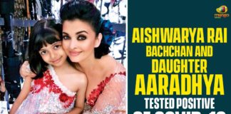 Aishwarya Rai Bachchan, Aishwarya Rai Bachchan And Daughter Aaradhya Tested Positive, Aishwarya Rai Bachchan Coronavirus, Aishwarya Rai Bachchan tests positive, Amitabh Bachchan Coronavirus, Amitabh Bachchan Coronavirus News, Amitabh Bachchan Coronavirus Positive
