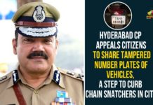 Hyderabad CP Appeals Citizens To Share Tampered Number Plates Of Vehicles, A Step To Curb Chain Snatchers In City A Step To Curb Chain Snatchers, Anjani Kumar, Chain snatchers, CP Anjani Kumar, Hyderabad, Hyderabad Chain snatchers, Hyderabad CP, Hyderabad CP Appeals Citizens To Share Tampered Number Plates Of Vehicles, Police Commissioner Anjani Kumar, Telangana