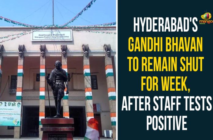 gandhi bhavan, Gandhi Bhavan Hyderabad, Gandhi Bhavan to remain shut, Hyderabad, Hyderabad Gandhi Bhavan To Remain Shut For Week, hyderabad news, Telangana, Telangana Cong headquarters shut, Telangana Coronavirus