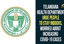 Coronavirus, Coronavirus Breaking News, coronavirus latest news, COVID-19, Telangana, Telangana Coronavirus, Telangana Coronavirus Cases, Telangana Coronavirus Deaths, Telangana Coronavirus New Cases, Telangana Coronavirus News, Telangana Health Department, Telangana Health Department Urge People To Stay Indoors, Telangana New Positive Cases, Total COVID 19 Cases