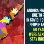 Andhra Pradesh: Due To Rise In Covid-19 Cases, People Above 60 Years Were Asked To Stay Indoors andhra pradesh, AP Corona Positive Cases, AP Coronavirus, AP COVID 19 Cases, AP Total Positive Cases, Coronavirus, Coronavirus Breaking News, coronavirus latest news, Coronavirus live updates, COVID-19, Total Corona Cases In AP