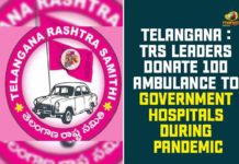 100 Ambulance with Covid Testing Facilities, Coronavirus news highlights, Covid Testing Facilities In Ambulance, KTR, Minister KTR, Ministers Announces to Donate 100 Ambulance, TRS leaders to donate ambulances
