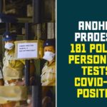 Andhra Pradesh: 181 Police Personnel Tests Covid-19 Positive andhra pradesh, AP Corona Positive Cases, AP Coronavirus, AP COVID 19 Cases, AP Total Positive Cases, Coronavirus, Coronavirus Breaking News, coronavirus latest news, Coronavirus live updates, COVID-19, Total Corona Cases In AP