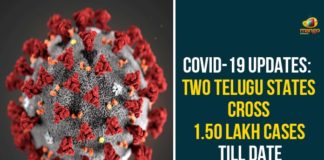 andhra pradesh, AP Corona Cases, AP Corona Positive Cases, AP Coronavirus, AP COVID 19 Cases, Corona Positive Cases, Coronavirus, COVID 19 Updates, COVID-19, Telangana, Telangana Coronavirus, Telangana Coronavirus Death, Two Telugu States Cross 1.50 Lakh Cases