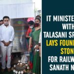 Foundation for Railway Under Bridge, Foundation for Railway Under Bridge in Sanath Nagar, KTR, Minister KTR, Minister Talasani Srinivas, Railway Under Bridge in Sanath Nagar, Sanath Nagar, Sanath Nagar Railway Under Bridge, Talasani, talasani srinivas yadav