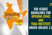 Coronavirus, coronavirus news, GoI Issues Guidelines For Opening Gyms And Yoga, India Unlock 3, Unlock 3, unlock 3 guidelines, Unlock 3 News, Unlock 3 Rules, Unlock 3 Updates, Unlock 3.0, Unlock 3.0 Guidelines