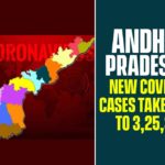 Andhra Pradesh’s New COVID-19 Cases Take Total To 3,25,396 andhra pradesh, AP Corona Positive Cases, AP Coronavirus, AP COVID 19 Cases, AP Total Positive Cases, Coronavirus, Coronavirus Breaking News, coronavirus latest news, Coronavirus live updates, COVID-19, Total Corona Cases In AP