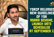 andhra pradesh, New Guidelines Of YSR Asara Scheme, New Guidelines Of YSR Asara Scheme In AP, YSR Asara Scheme, YSR Asara Scheme News, YSR Asara Scheme Updates, YSRCP, YSRCP Releases New Guidelines Of YSR Asara Scheme