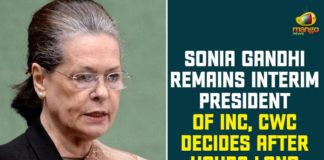 Congress Working Committee, Congress Working Committee meeting, Congress Working Committee Meeting at Delhi, CWC Congress Working Committee Meeting, Interim Chief of Congress Party, national news, Sonia Gandhi, Sonia Gandhi Continue as Interim Chief of Congress Party