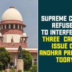 3 Capitals Issue, 3 capitals issue in andhra pradesh, Andhra Pradesh, andhra pradesh 3 capitals bill, Andhra Pradesh Government, Andhra Pradesh News, AP 3 Capitals Issue, AP Govt Petition on 3 Capitals Issue, Supreme Court, Supreme Court Refuses to hear AP Govt Petition