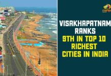 10 Richest Cities in India, Top 10 Richest Cities In India, Top 10 Richest Cities in India 2020, Visakhapatnam, Visakhapatnam news, Visakhapatnam Ranks 9th In Top 10 Richest Cities, Visakhapatnam Ranks 9th In Top 10 Richest Cities In India
