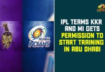 Abu Dhabi, Indian Premier League, IPL 2020, IPL 2020 in Abu Dhabi, IPL 2020 News, IPL 2020 Updates, IPL Teams KKR And MI, IPL Teams KKR And MI Gets Permission To Start Training, IPL Teams KKR And MI Gets Permission To Start Training In Abu Dhabi, Kolkata Knight Riders, Mumbai Indians