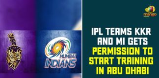 Abu Dhabi, Indian Premier League, IPL 2020, IPL 2020 in Abu Dhabi, IPL 2020 News, IPL 2020 Updates, IPL Teams KKR And MI, IPL Teams KKR And MI Gets Permission To Start Training, IPL Teams KKR And MI Gets Permission To Start Training In Abu Dhabi, Kolkata Knight Riders, Mumbai Indians