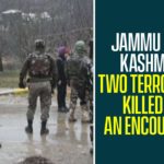 Jammu and Kashmir, jammu and kashmir issues, Jammu and Kashmir News, Jammu And Kashmir Terror Attack, jammu and kashmir terror attack today, jammu and kashmir terrorism, jammu and kashmir terrorism news, jammu and kashmir today news, Shopian, Two Terrorists Killed In An Encounter
