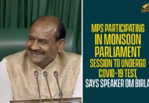 Lok Sabha Speaker Om Birla, Monsoon Parliament Session, MPs Participating In Monsoon Parliament Session To Undergo COVID-19 Test, parliament monsoon session, parliament monsoon session 2020, Parliament Monsoon Session Updates, parliament session, parliament session 2020, Speaker Om Birla