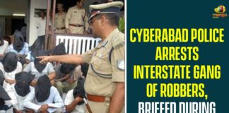 CP Sajjanar, CP Sajjanar Press Meet, CP Sajjanar Press Meet on Notorious Interstate Criminal Gang Arrest, Criminal Gang Arrest, Criminal Gang Arrest In Telangana, Cyberabad CP Sajjanar, Cyberabad CP Sajjanar Press Meet, Cyberabad Metropolitan Police, Notorious Interstate Criminal Gang Arrest, telangana