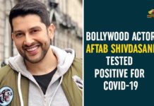 Aftab Shivdasani, Aftab Shivdasani Tested Positive, Aftab Shivdasani Tested Positive For COVID-19, Bollywood Actor Aftab Shivdasani, Bollywood COVID-19, Bollywood COVID-19 News, Coronavirus Cases, coronavirus cases india, coronavirus india, coronavirus india live updates, COVID-19, India Corona Updates, India Coronavirus