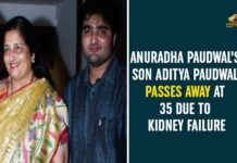 Aditya Paudwal Passes Away, Aditya Paudwal Passes Away At 35, Aditya Paudwal Passes Away At 35 Due To Kidney Failure, Anuradha Paudwal, Anuradha Paudwal Son Aditya Paudwal Passes Away, singer Aditi Singh Sharma, Singer Anuradha Paudwal, Singer Anuradha Paudwal’s son passes away