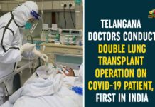 Coronavirus, Coronavirus Breaking News, coronavirus latest news, COVID-19, Double Lung Transplant Operation, Double Lung Transplant Operation On COVID-19 Patient, KIMS, Telangana, Telangana Coronavirus, Telangana Coronavirus Cases, Telangana Doctors, Telangana Doctors Conduct Double Lung Transplant Operation